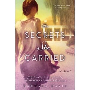 The Secrets She Carried -- Barbara Davis